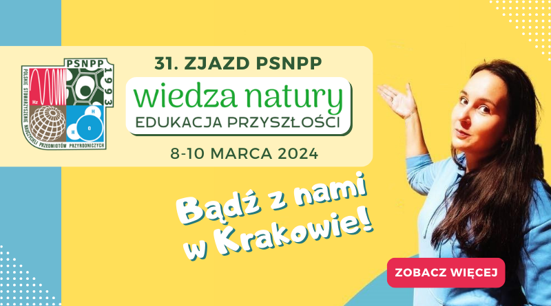POLECAMY: 31. Zjazd PSNPP w Krakowie | 8-10.03.2024