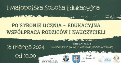 POLECAMY: I Małopolska Sobota Edukacyjna | 16.03.2024