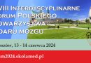 POLECAMY: XVIII Interdyscyplinarne Forum Polskiego Towarzystwa Udaru Mózgu | Rzeszów, 13-14.06.2024