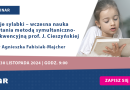 WEBINAR: Moje sylabki – wczesna nauka czytania metodą symultaniczno-sekwencyjną prof. J. Cieszyńskiej | Kraków, 30.11.2024