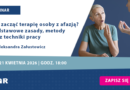 WEBINAR: Jak zacząć terapię osoby z afazją? Podstawowe zasady, metody oraz techniki pracy | online, 21.04.2026