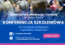Konferencja szkoleniowa. Spotkania z edukacją i terapią w Goleniowie | 3.10.2026