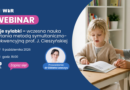 WEBINAR: Moje sylabki – wczesna nauka czytania metodą symultaniczno-sekwencyjną prof. J. Cieszyńskiej | online, 09.10.2026